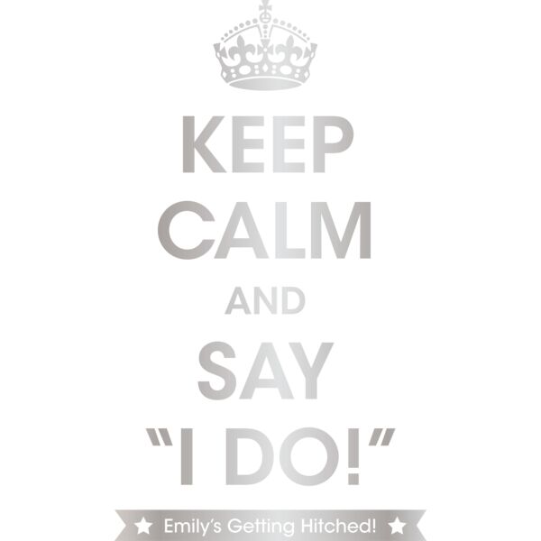 KeepCalmSayIDo Thumbnail